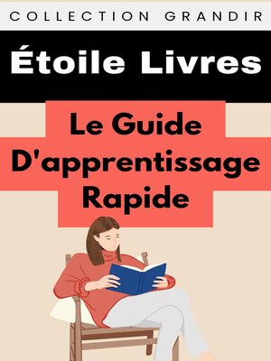 cover image of Le Guide D'apprentissage Rapide